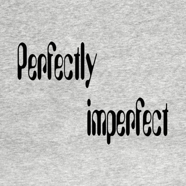 Perfectly imperfect by DonStanis